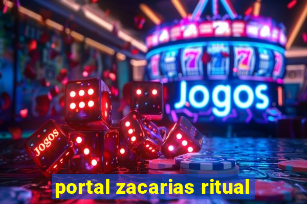 portal zacarias ritual